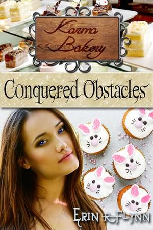 Conquered Obstacles (Karma Bakery #7)