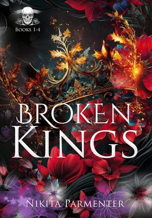 Broken Kings, Books 1-4 (Broken Kings #1-4)