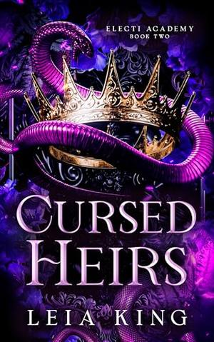 Cursed Heirs (Electi Academy #2)
