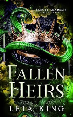 Fallen Heirs by Leia King