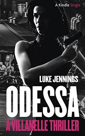 Odessa (Killing Eve #p-1d)