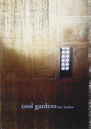Cool Gardens by Serj Tankian
