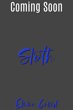 Sloth by Emma Creed