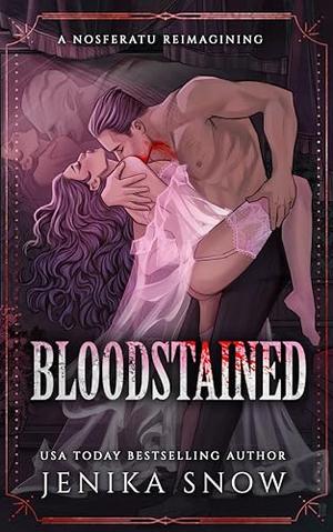 Bloodstained by Jenika Snow