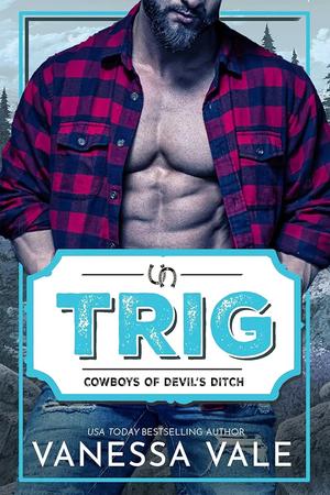 Trig (Cowboys of Devil's Ditch #1)