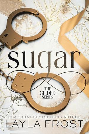 Sugar by Layla Frost
