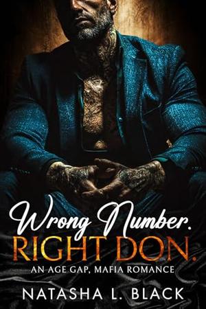 Wrong Number. Right Don. by Natasha L. Black