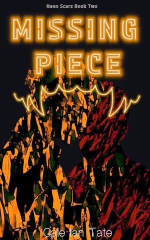 Missing Piece by Gale Ian Tate