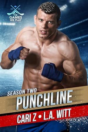 Punchline: The Games We Play - Season 2 (The Games We Play #1)