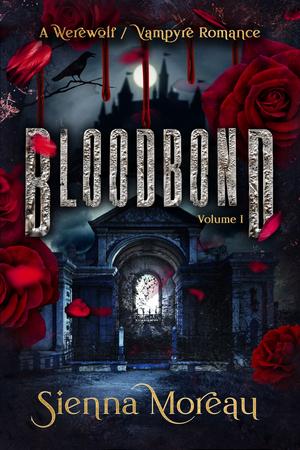 Bloodbond by Sienna Moreau