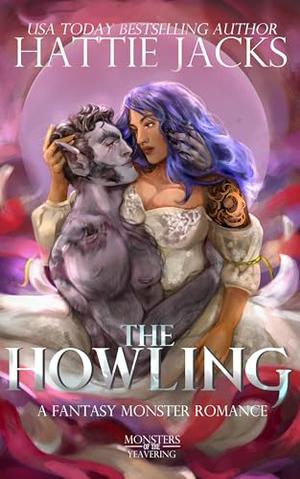 The Howling by Hattie Jacks