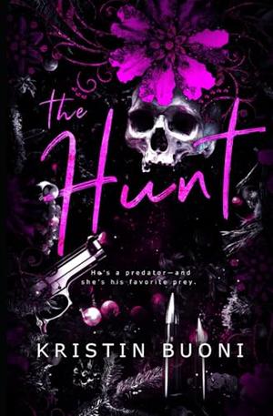 The Hunt by Kristin Buoni