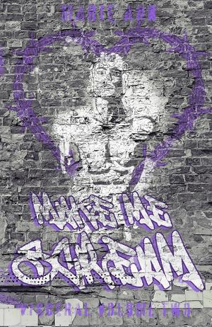 Make Me Scream by Marie Ann