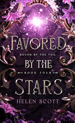 Favored by the Stars (Bound by the Veil #4)
