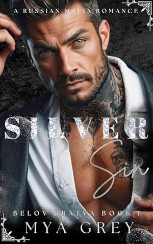 Silver Sin by Mya Grey
