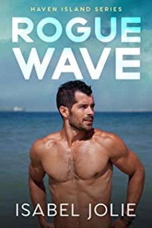 Rogue Wave (Haven Island #1)