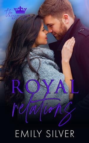 Royal Relations by Emily Silver