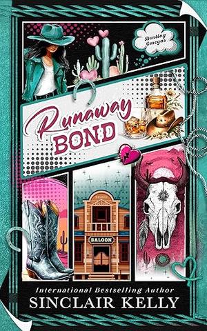 Runaway Bond by Sinclair Kelly