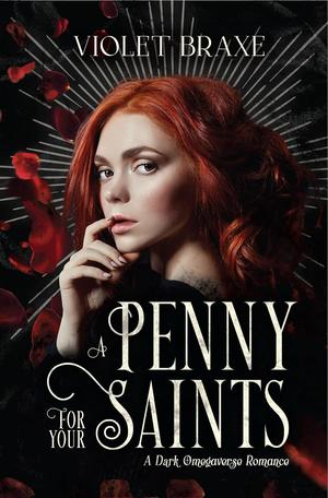 Penny for Your Saints by Violet Braxe