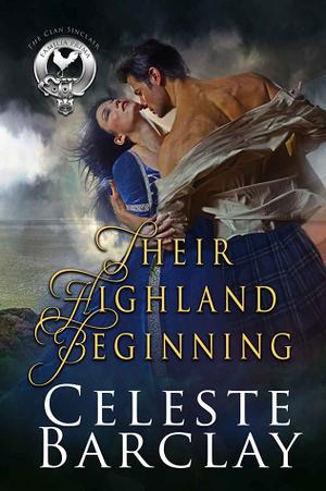 Their Highland Beginning by Celeste Barclay