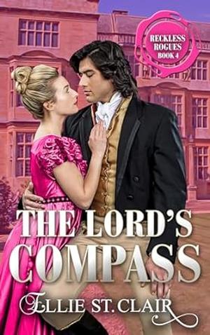 The Lord's Compass (Reckless Rogues #4)