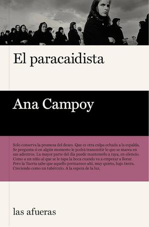 El paracaidista by Ana Campoy