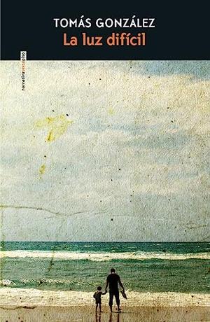 Difficult Light by Tomás González