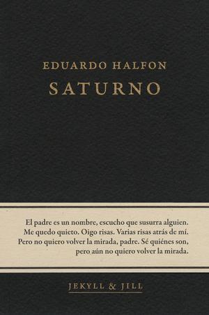 Saturno by Eduardo Halfon