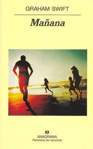 Tomorrow by Graham Swift