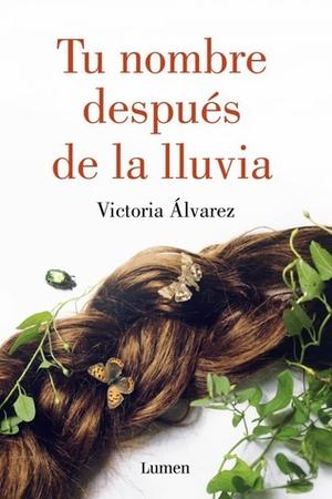 Tu nombre después de la lluvia (Ciclo de Dreaming Spires #1)