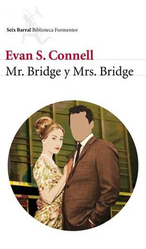 Mr. & Mrs. Bridge (Mr. Bridge & Mrs. Bridge #1-2)