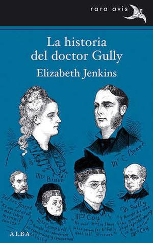 Dr. Gully by Elizabeth Jenkins