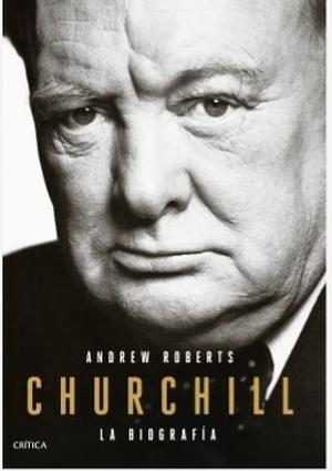 Churchill by Andrew Roberts