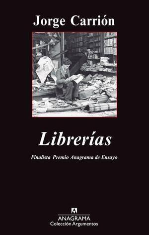 Bookshops: A Reader's History by Jorge Carrión
