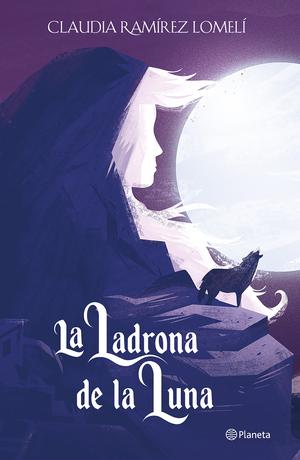 La ladrona de la luna (El Príncipe del Sol #2)