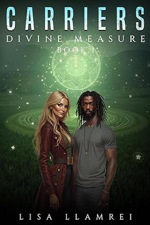 Carriers by Lisa Llamrei