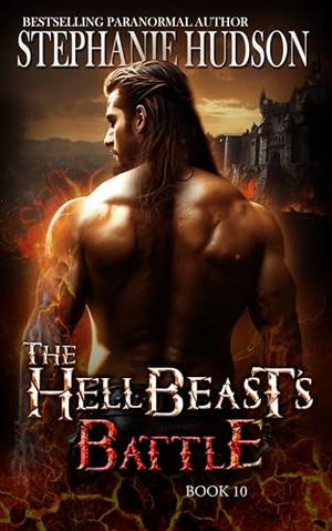 The HellBeast's Battle by Stephanie Hudson