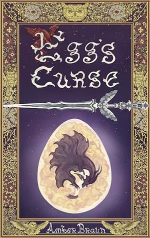 Egg's Curse by Amber Braun