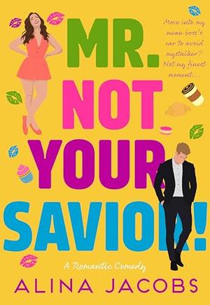 Mr. Not Your Savior! (The Seattle Svenssons #2)