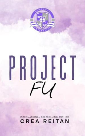 Project: FU (Longwood U #3)