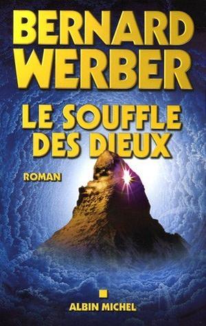 Le souffle des dieux (Cycle des Dieux #2)