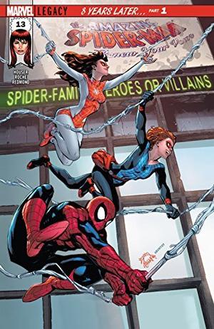 Amazing Spider-Man: Renew Your Vows (2016-2018) #13 by Jody Houser, Ryan Stegman, Nick Roche