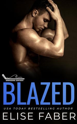 Blazed (Breakers Hockey #8)
