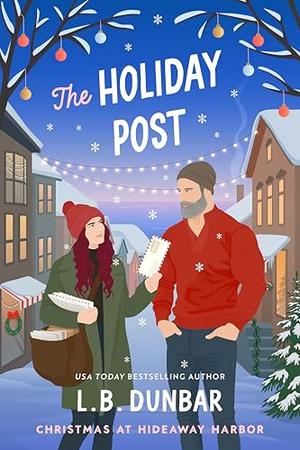 The Holiday Post by L.B. Dunbar
