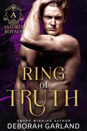 Ring of Truth (Astoria Royals #5)