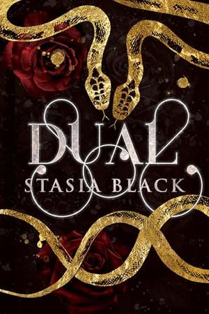 Dual by Stasia Black