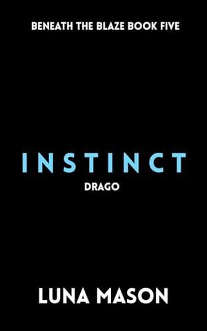 Instinct by Luna Mason