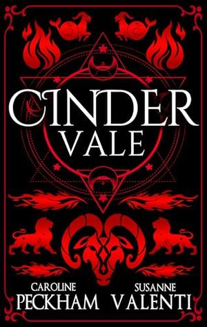 Cinder Vale by Caroline Peckham, Susanne Valenti