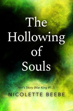 The Hollowing of Souls (Mar King #1.5)