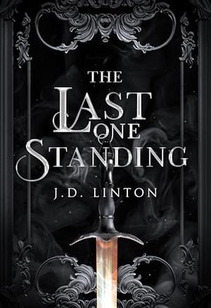 The Last One Standing (Rogue X Ara #4)